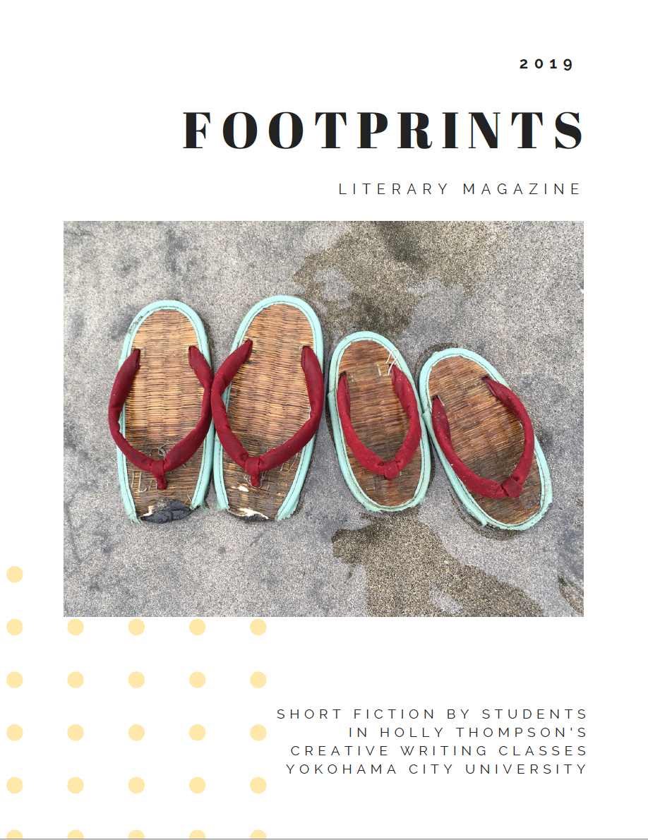 Footprints 2019 literary magazine featuring short fiction by Holly Thompson's 2019 Yokohama City University creative writing students. 